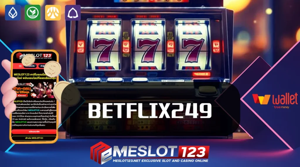 BETFLIX249